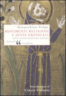 Movimenti religiosi e sette ereticali nella società medievale italiana.pdf