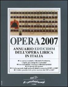 Opera 2007. Annuario dellopera lirica in Italia.pdf