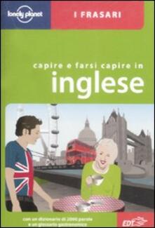 Capire E Farsi Capire In Inglese D Delfino Libro Edt I Frasari Lonely Planet Ibs