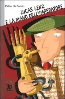 Lucas Lenz e la mano dellimperatore.pdf