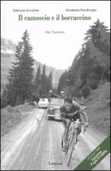 Il camoscio e il borraccino. Vito Taccone. Con DVD.pdf