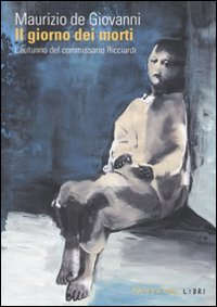 Il giorno dei morti. L'autunno del commissario Ricciardi Scarica PDF EPUB
