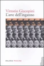Libro L' arte dell'inganno Vittorio Giacopini