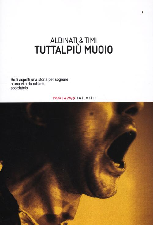 Tuttalpiù muoio Scarica PDF EPUB
