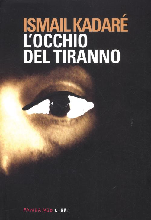 L' occhio del tiranno Scarica PDF EPUB
