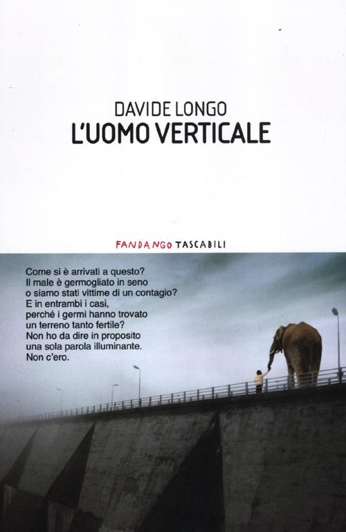 L' uomo verticale Scarica PDF EPUB
