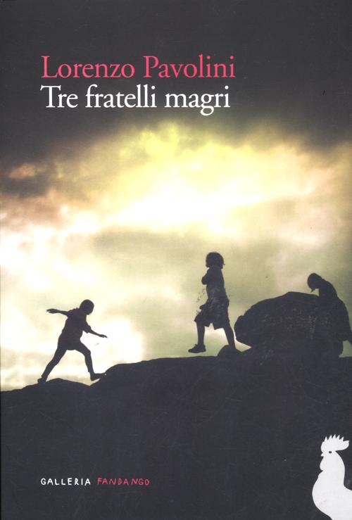 Tre fratelli magri Scarica PDF EPUB
