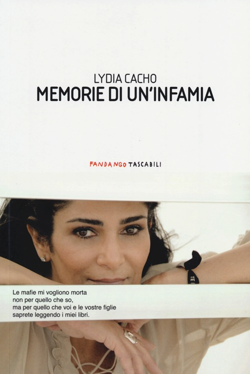 Memorie di un'infamia