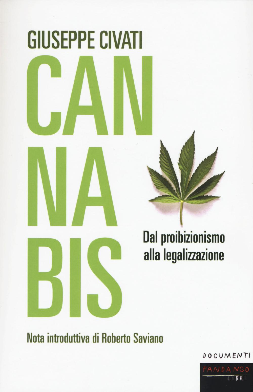 Cannabis. Dal proibizionismo alla legalizzazione Scarica PDF EPUB
