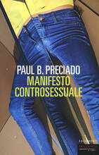 Libro Manifesto controsessuale Paul B. Preciado