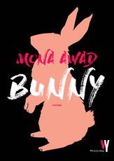 Libro Bunny Mona Awad