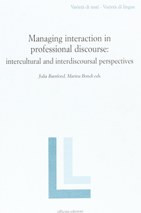 Managing interaction in professional discourse Scarica PDF EPUB
