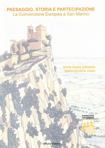 Paesaggio, storia e partecipazione. La convenzione europea a San Marino Scarica PDF EPUB
