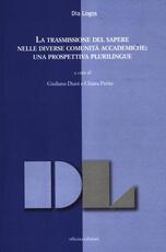 Libro La trasmissione del sapere nelle diverse comunità accademiche: una prospettiva plurilingue