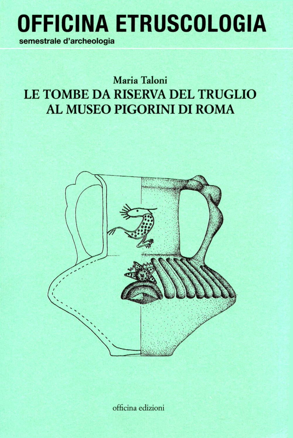 Le tombe da riserva del Truglio al Museo Pigorini di Roma Scarica PDF EPUB
