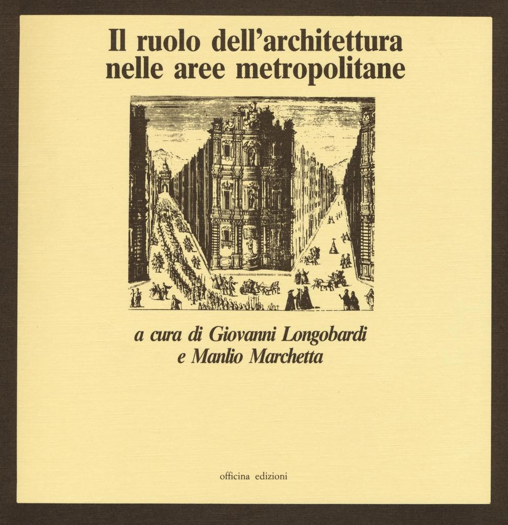 Il ruolo dell'architettura nelle aree metropolitane Scarica PDF EPUB
