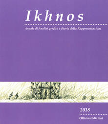 Ikhnos. Analisi grafica e storia della rappresentazione 2018.pdf