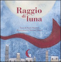 Raggio di luna Scarica PDF EPUB
