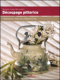 Découpage pittorico Scarica PDF EPUB
