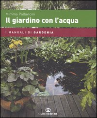 Il giardino con l'acqua