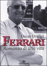 Ferrari. Romanzo di una vita Scarica PDF EPUB
