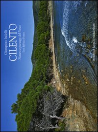 Cilento. Natura e paesaggi del Parco Scarica PDF EPUB
