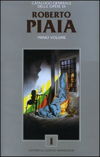 Catalogo generale delle opere di Roberto Piaia. Vol. 1 Scarica PDF EPUB
