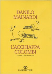 L' acchiappacolombi