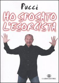 Ho sposato l'esorcista Scarica PDF EPUB
