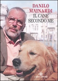 Il cane secondo me Scarica PDF EPUB
