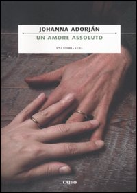 Un amore assoluto Scarica PDF EPUB
