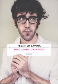 Solo colpa d'Alfredo Scarica PDF EPUB
