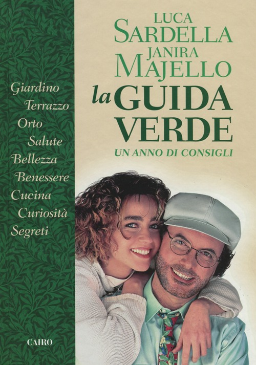 La guida verde. Un anno di consigli Scarica PDF EPUB
