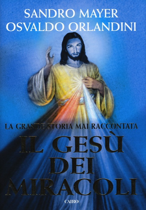 Il Gesù dei miracoli Scarica PDF EPUB
