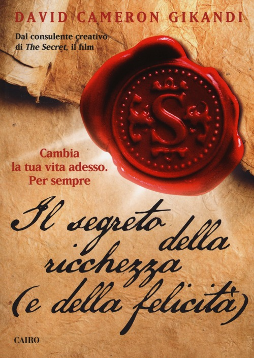 Il segreto della ricchezza (e della felicità) Scarica PDF EPUB
