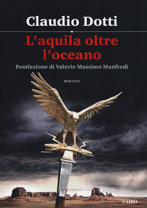 L' aquila oltre oceano Scarica PDF EPUB
