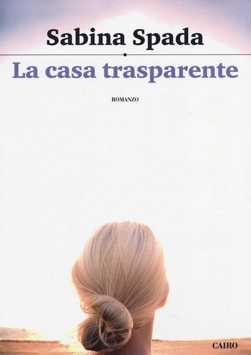 La casa trasparente Scarica PDF EPUB
