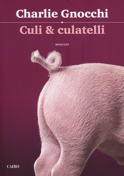 Culi & culatelli