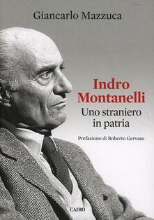 Indro Montanelli. Uno straniero in patria.pdf
