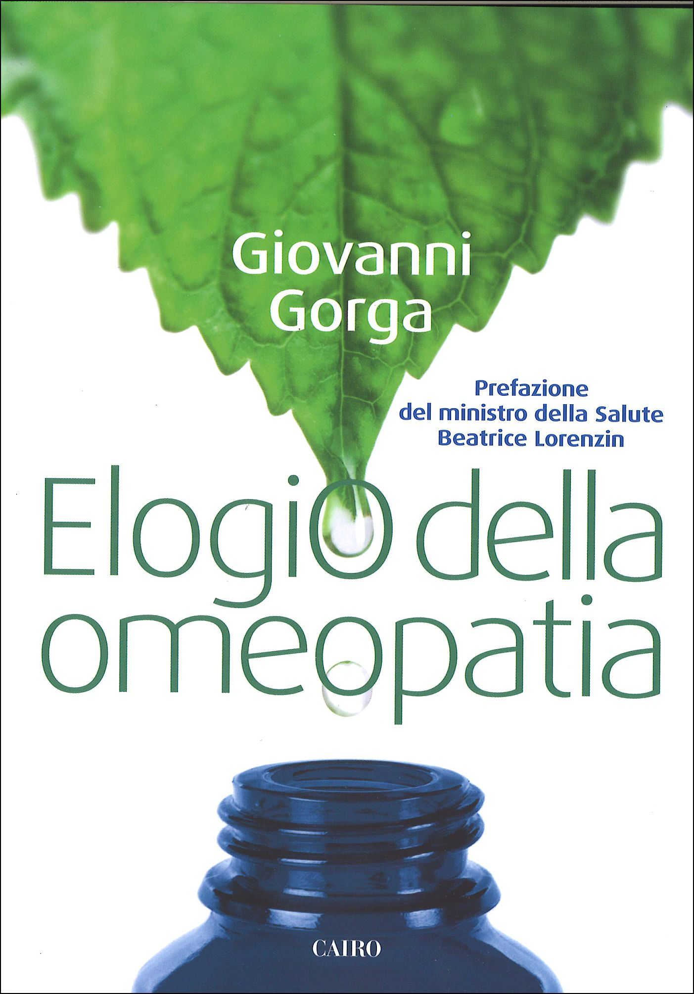 Elogio dell'omeopatia Scarica PDF EPUB
