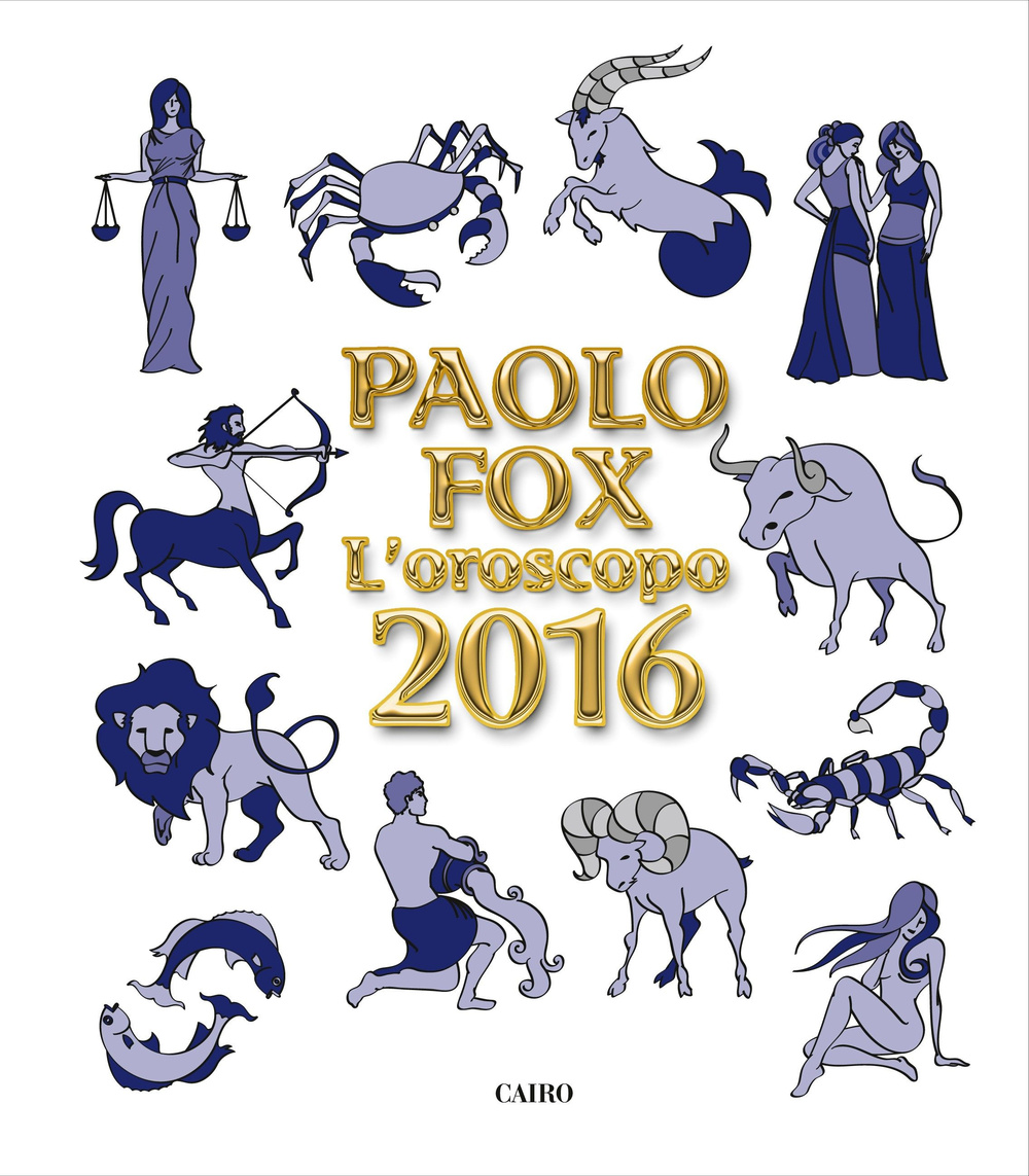 L' oroscopo 2016 Scarica PDF EPUB
