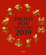 Libro L' oroscopo 2019 Paolo Fox