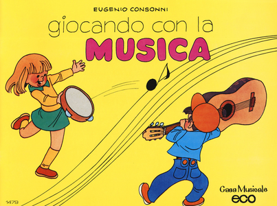 Giocando con la musica. Vol. 1 Scarica PDF EPUB
