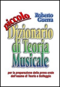 Piccolo dizionario di teoria musicale Scarica PDF EPUB
