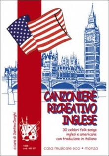 Canzoniere ricreativo inglese. Con CD.pdf