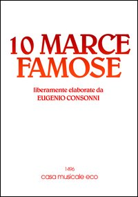 Dieci marce famose. Con CD Audio Scarica PDF EPUB
