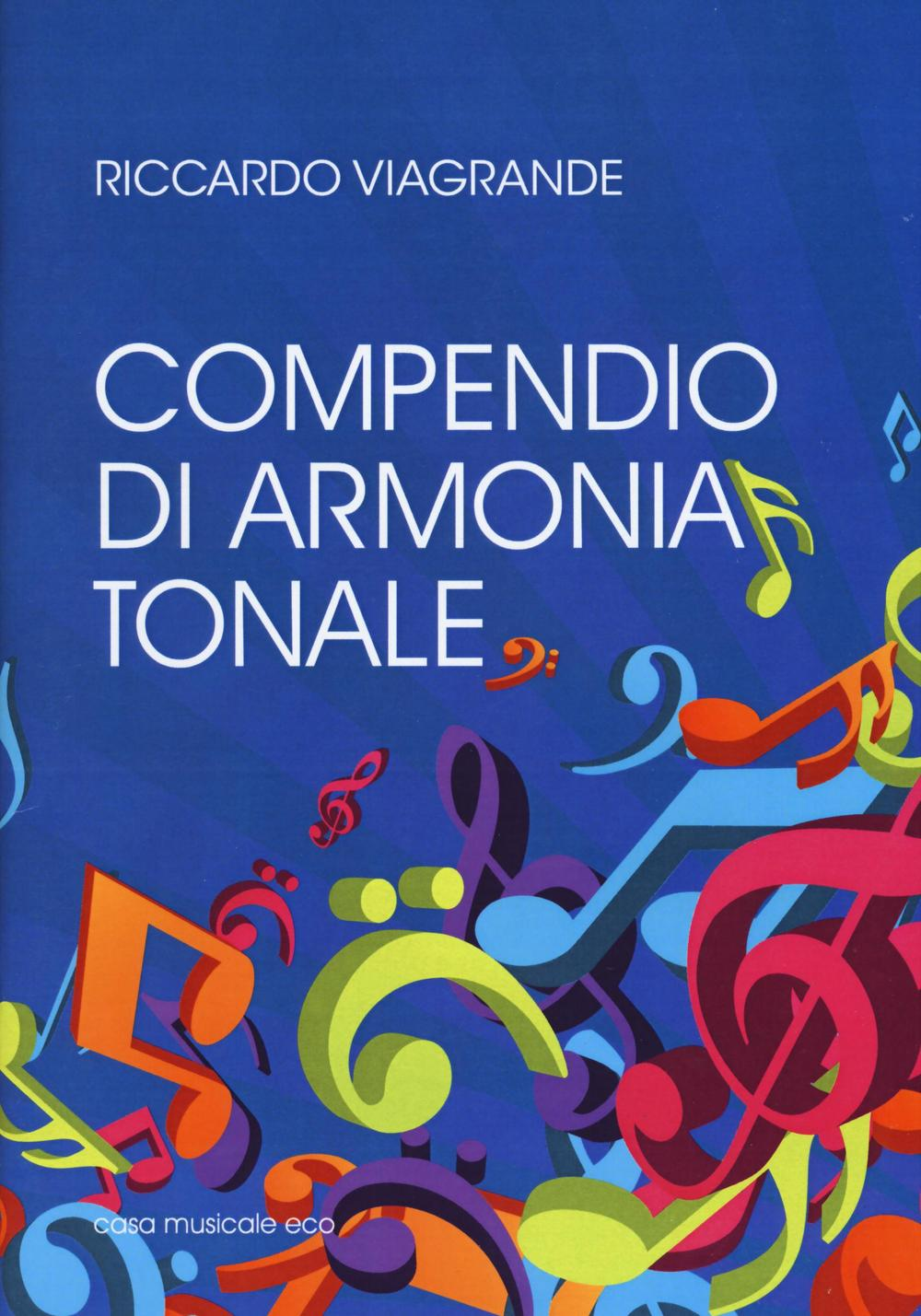 Compendio di armonia tonale Scarica PDF EPUB
