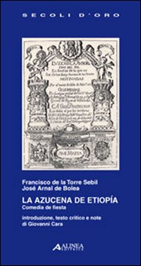 La Azucena de Etiopia. Comedia de fiesta