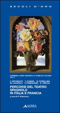 Percorsi del teatro spagnolo in Italia e Francia. Vol. 5 Scarica PDF EPUB
