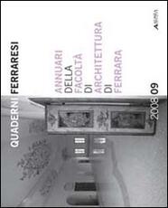Libro Annuari della Facoltà di Architettura di Ferrara 2008-2009